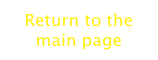 Return to the main page